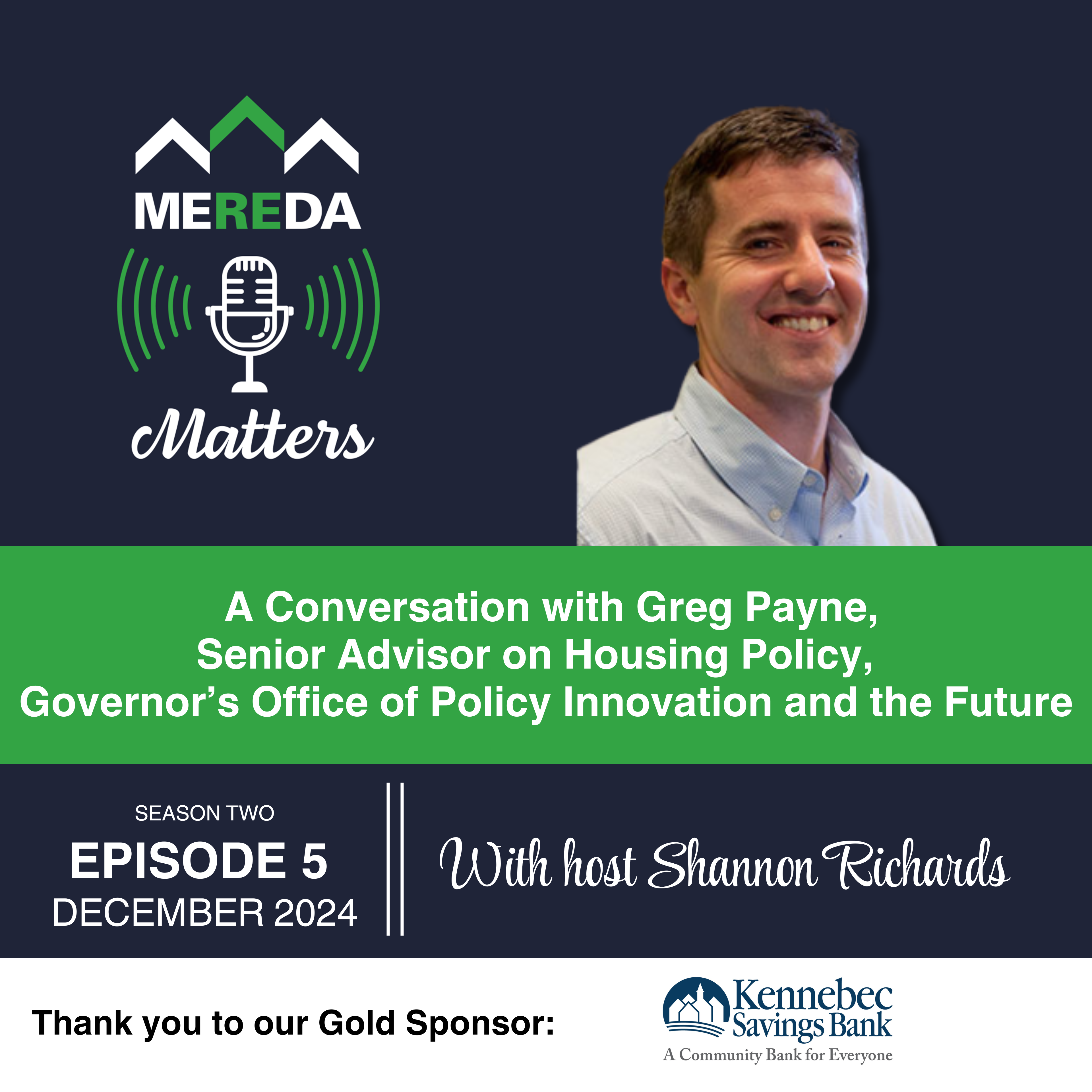 mereda matters graphic with greg payne, senior advisor on housing policy, Governor's office of policy innovation and the future