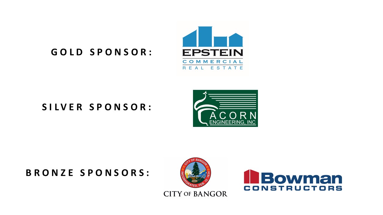 Co-Sponsors of Bangor-ARea Social event Epstein Commercial, Acorn Engineering, City of Bangor, Bowman Constructors